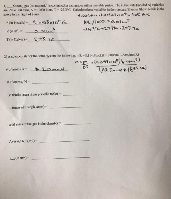Solved 1)_Xenon_gas (monatomic) is contained in a chamber