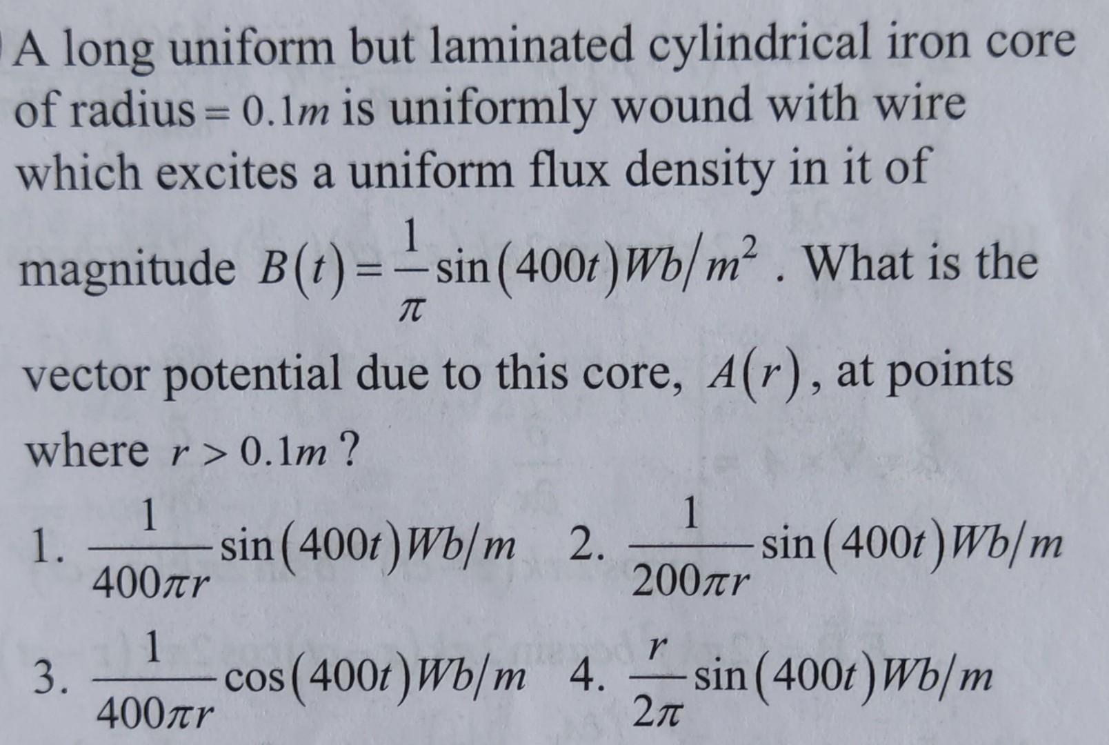 A long uniform but laminated cylindrical iron core of | Chegg.com