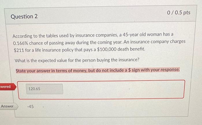 Solved According to the tables used by insurance companies, | Chegg.com