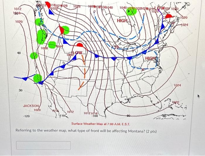Solved Referring to the weather map, what type of front will | Chegg.com