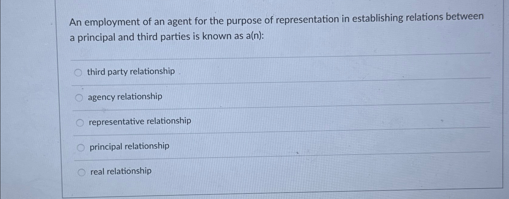 Solved An employment of an agent for the purpose of | Chegg.com
