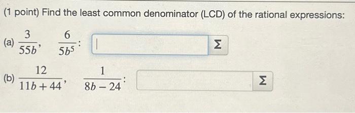 Solved (1 Point) Find The Least Common Denominator (LCD) Of | Chegg.com