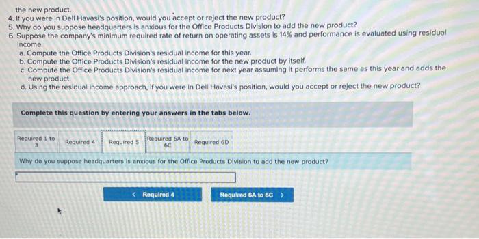 Solved "T know headquarters wants us to add that new product | Chegg.com