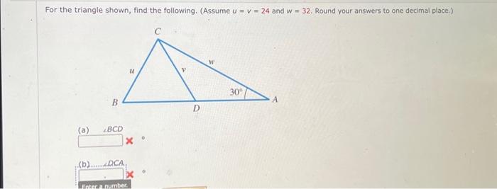 Solved For the triangle shown, find the following. (Assume u | Chegg.com