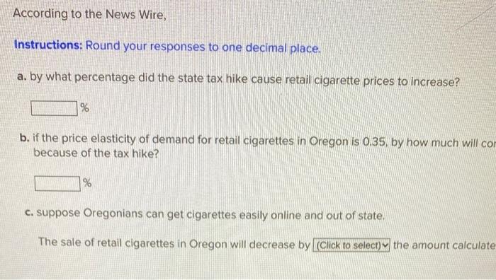 Solved Oregon Hikes Cigarette Tax by 2 Last November oregon