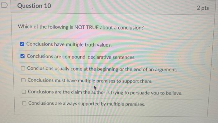 Solved Question 10 2 pts Which of the following is NOT TRUE | Chegg.com