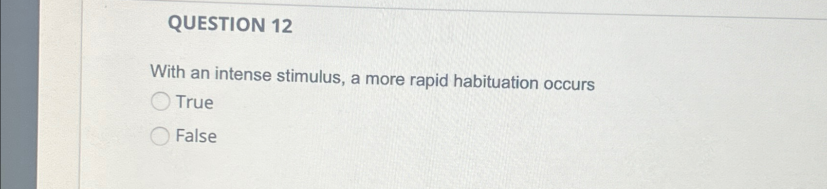 Solved QUESTION 12With an intense stimulus, a more rapid | Chegg.com