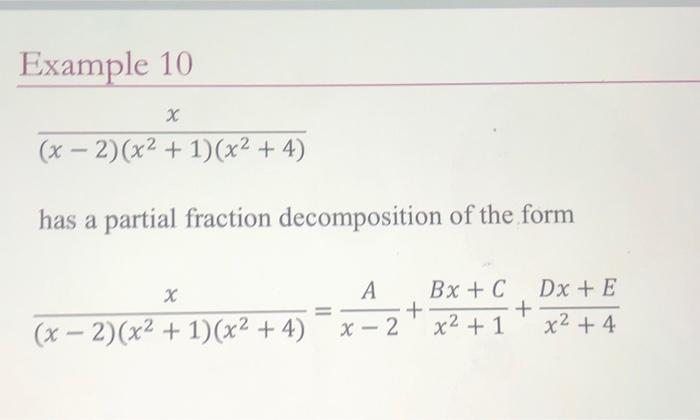 Solved please use partial fraction decomposition (like in | Chegg.com