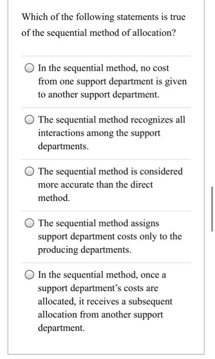 Solved Which of the following statements is true of the | Chegg.com