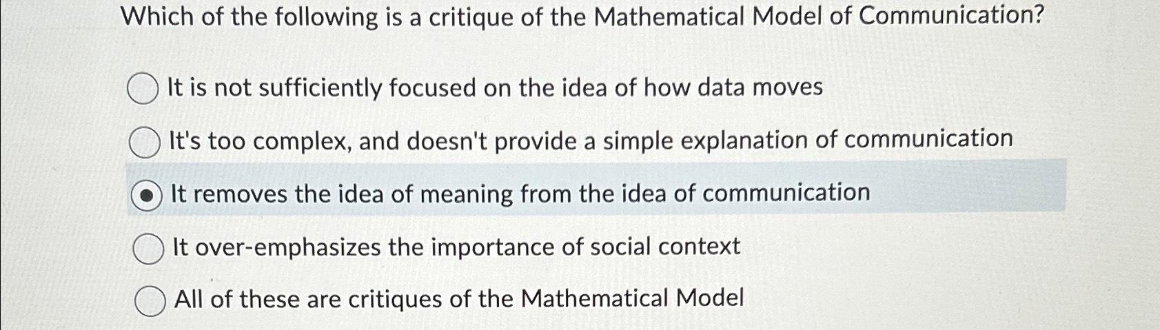Solved Which of the following is a critique of the | Chegg.com