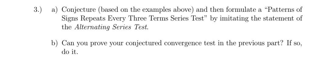 Solved 3.) a) Conjecture (based on the examples above) and | Chegg.com