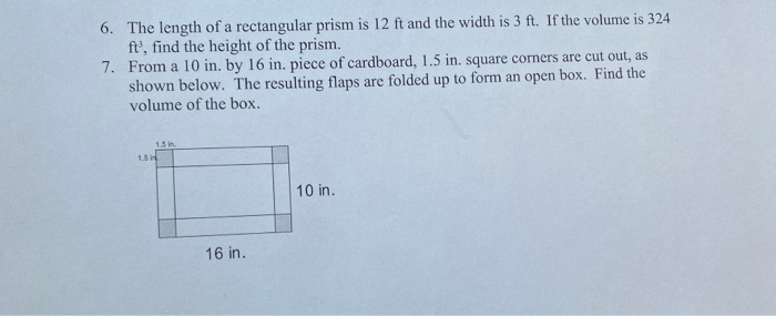 Solved 6. The length of a rectangular prism is 12 ft and the | Chegg.com