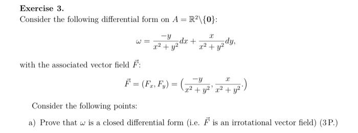 Solved Exercise 3 . Consider the following differential form | Chegg.com