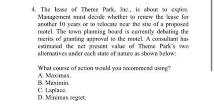 solved-4-the-lease-of-theme-park-inc-is-about-to-expire-chegg