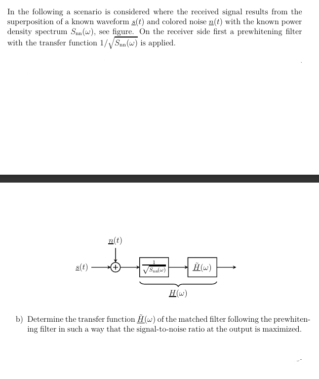 Solved In the following a scenario is considered where the | Chegg.com
