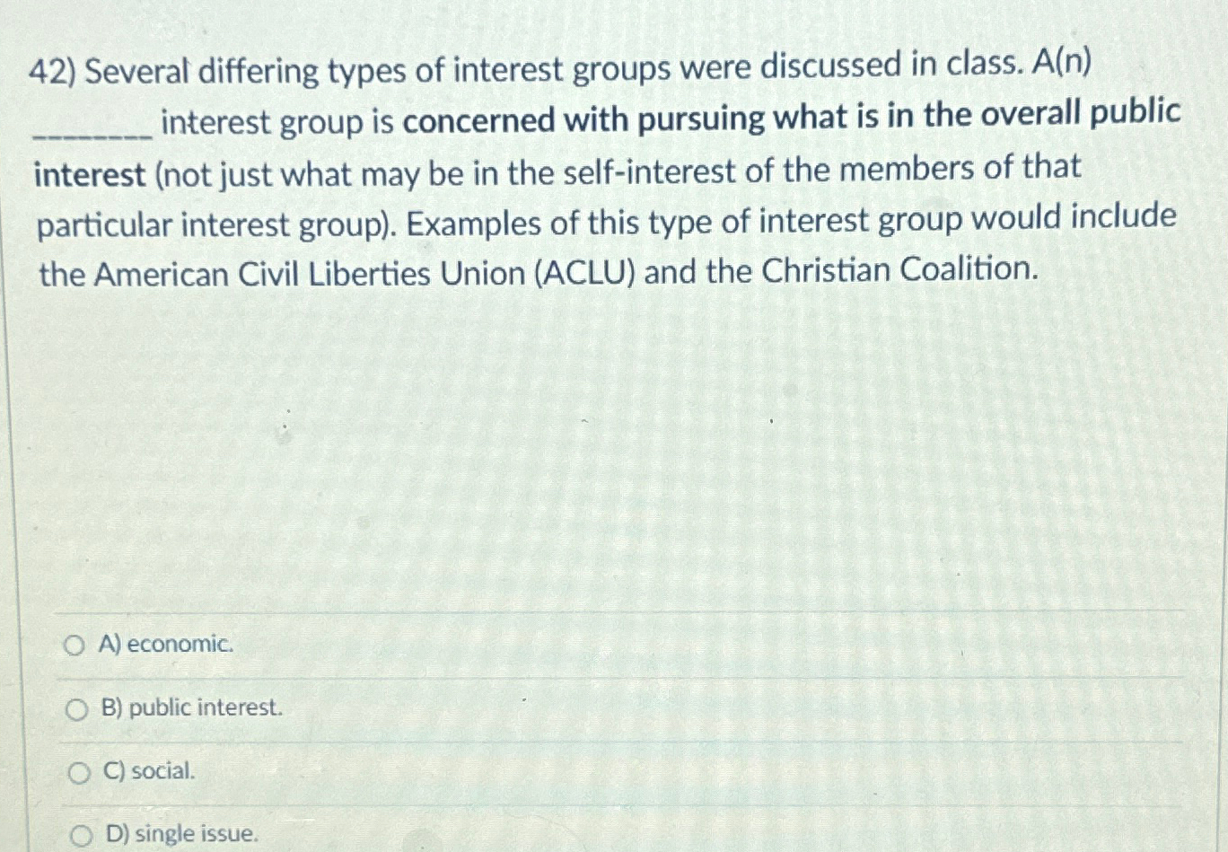 Solved Several differing types of interest groups were | Chegg.com