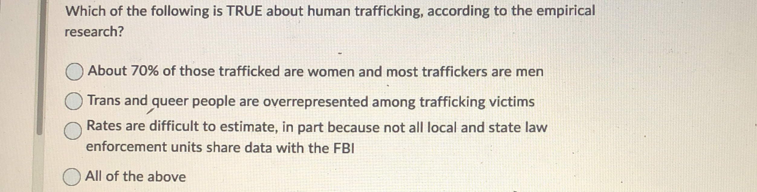 Solved Which of the following is TRUE about human | Chegg.com