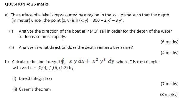 Solved QUESTION 4:25 marks a) The surface of a lake is | Chegg.com