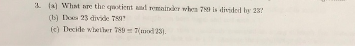 solved-3-a-what-are-the-quotient-and-remainder-when-789-chegg