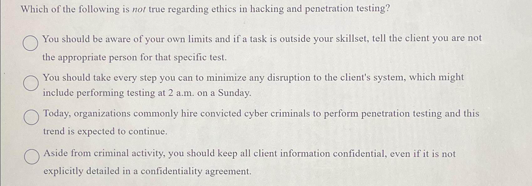 Solved Which of the following is not true regarding ethics