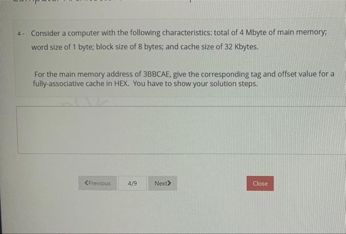 Solved 4. Consider a computer with the following | Chegg.com