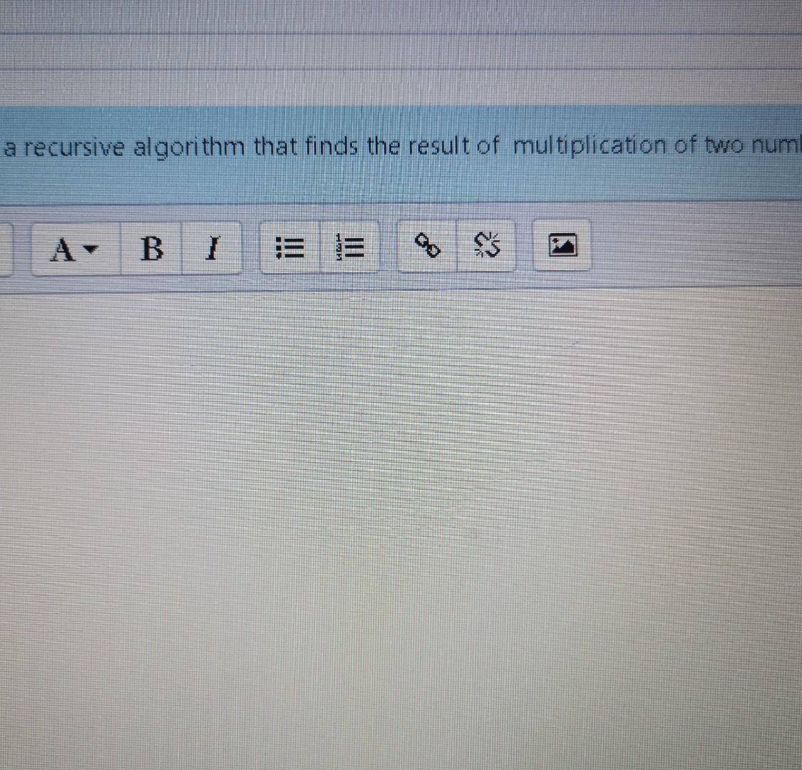 Solved a recursive algorithm that finds the result of | Chegg.com