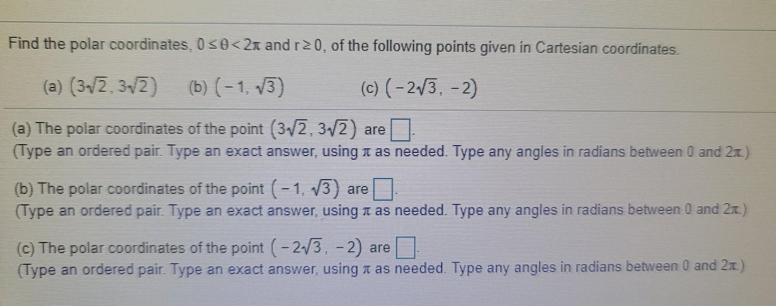 Solved Find The Polar Coordinates, 030