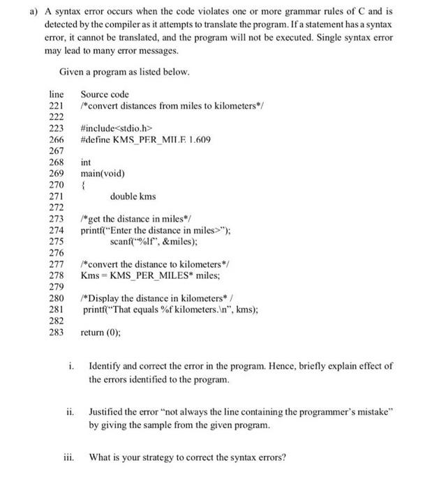 Solved 222 a) A syntax error occurs when the code violates | Chegg.com
