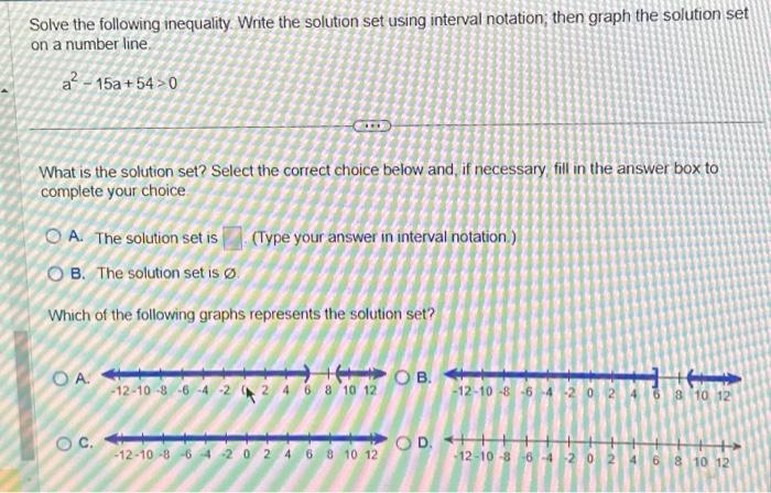 Solved Solve the following inequality. Write the solution | Chegg.com