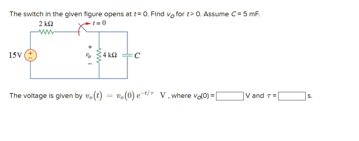 Solved The switch in ﻿the given figure opens at t=0. ﻿Find | Chegg.com