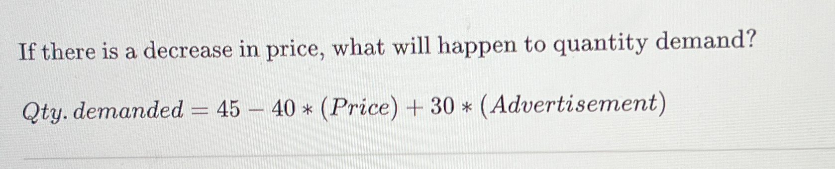 Solved If there is a decrease in price, what will happen to | Chegg.com
