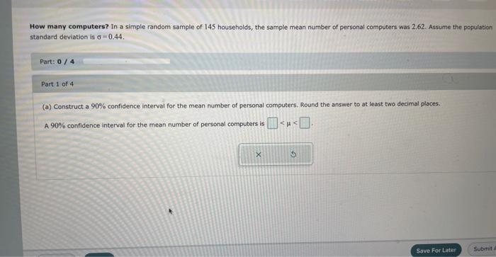Solved How many computers? In a simple random sample of 145 | Chegg.com