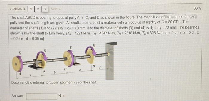 Solved The shaft ABCD is bearing torques at pully A,B,C, and | Chegg.com
