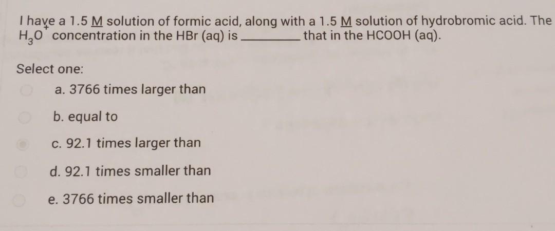 Solved have a 1.5 M solution of formic acid, along with a | Chegg.com