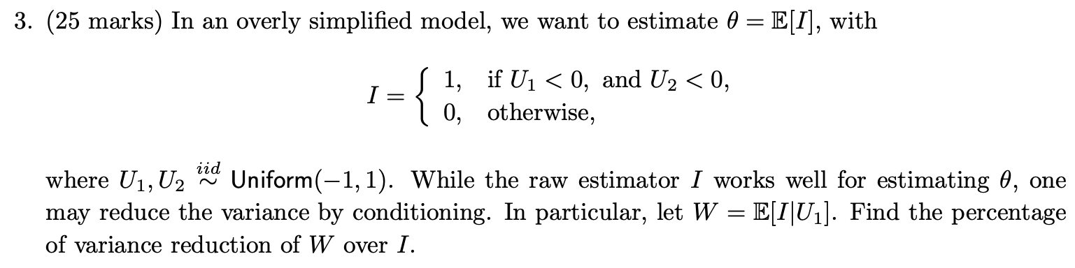 Solved ( 25 ﻿marks) ﻿In an overly simplified model, we want | Chegg.com