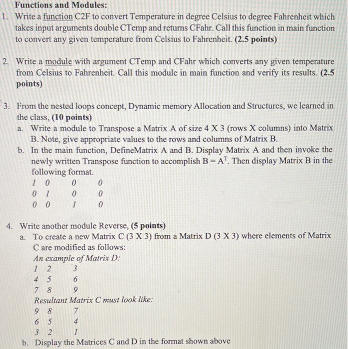 Solved 1. Write a function C2 F to convert Temperature in | Chegg.com