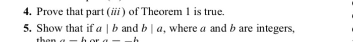 (Solved) : 4 Prove Part Iii Theorem 1 True 5 Show B B B Integers Thena ...