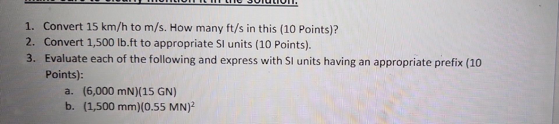 Solved 1 Convert 15 Km h To M s How Many Ft s In This 10 Chegg solved-1-convert-15-km-h-to-m-s-how-many-ft-s-in-this-10-chegg