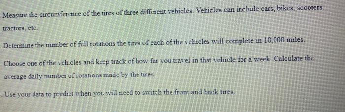 Solved Measure the circumference of the tires of three | Chegg.com