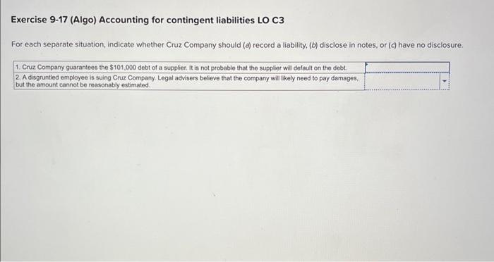 Solved Exercise 9.17 (Algo) Accounting For Contingent | Chegg.com