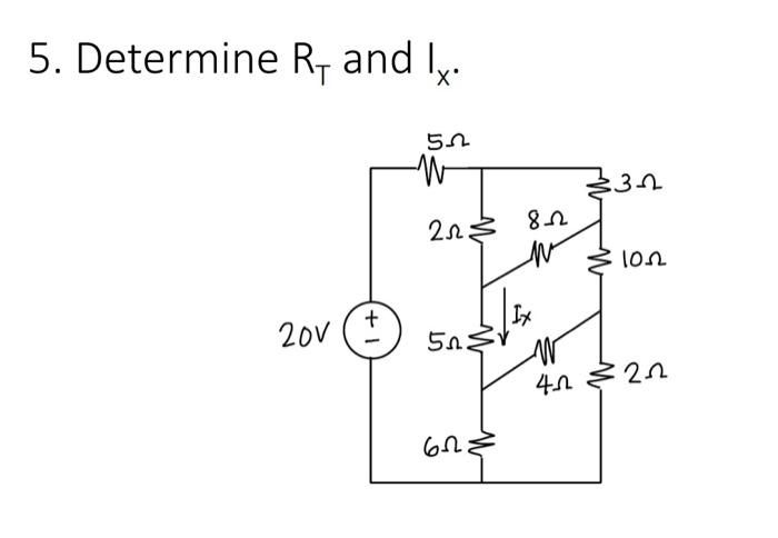 Solved 5. Determine RT and Ix. | Chegg.com