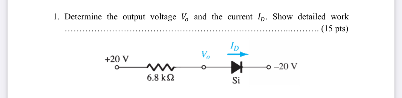 Solved Determine the output voltage Vo ﻿and the current ID. | Chegg.com