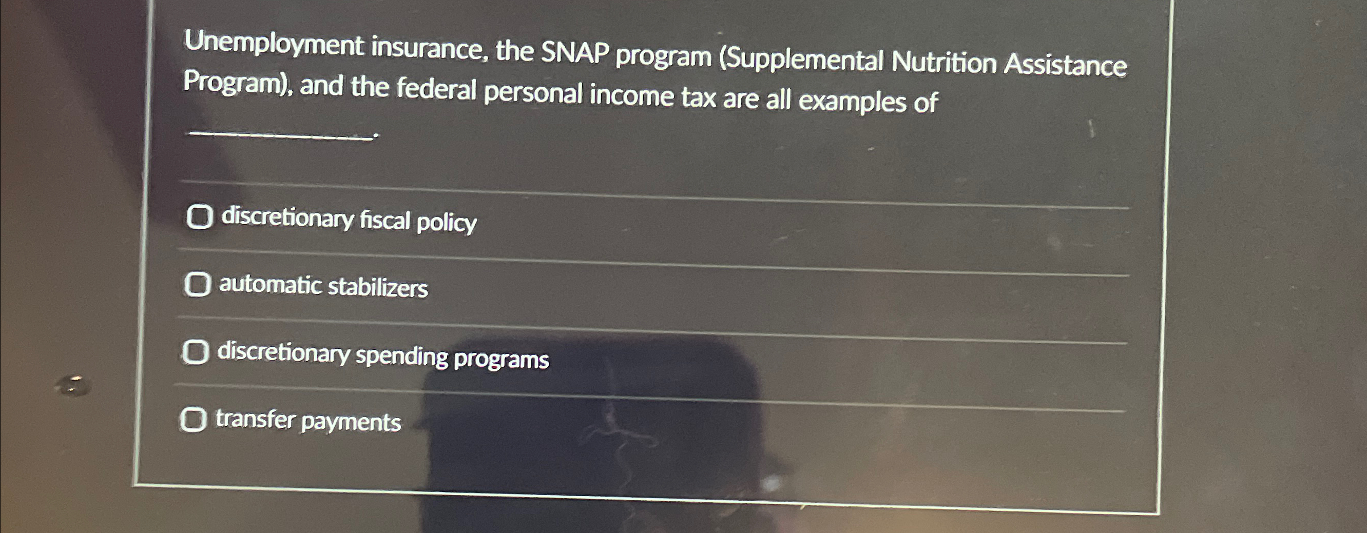 Solved Unemployment insurance, the SNAP program | Chegg.com