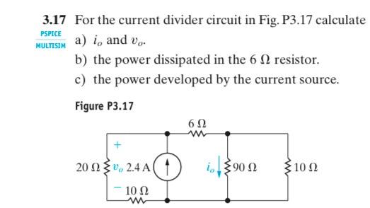 Solved 3.17 For the current divider circuit in Fig. P3.17 | Chegg.com