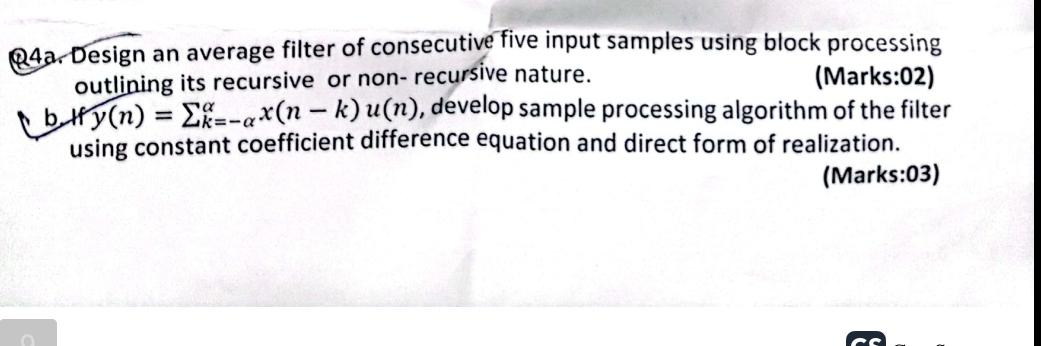 Solved Q4a. ﻿Design an average filter of consecutive five | Chegg.com