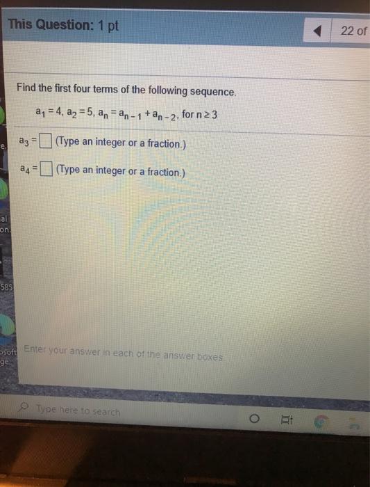 Solved This Question: 1 Pt 22 Of Find The First Four Terms | Chegg.com