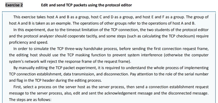 Exercise 2 Edit and send TCP packets using the protocol editor This exercise takes host A and B as a group, host C and D as a