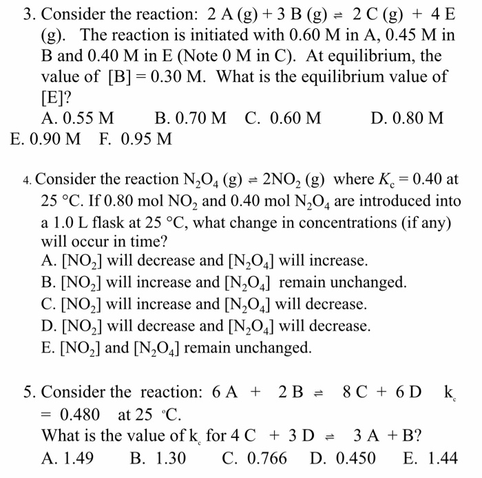 Solved 3. Consider the reaction: 2 A (g) + 3 B (g) = 2 C (g) | Chegg.com
