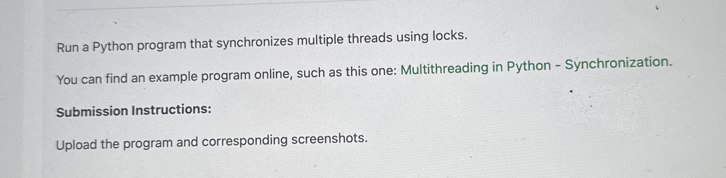 Run a Python program that synchronizes multiple