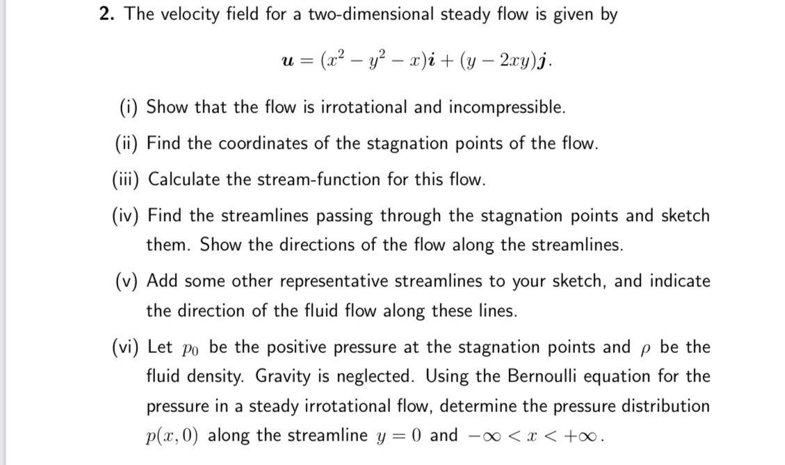Solved 2. The velocity field for a two-dimensional steady | Chegg.com